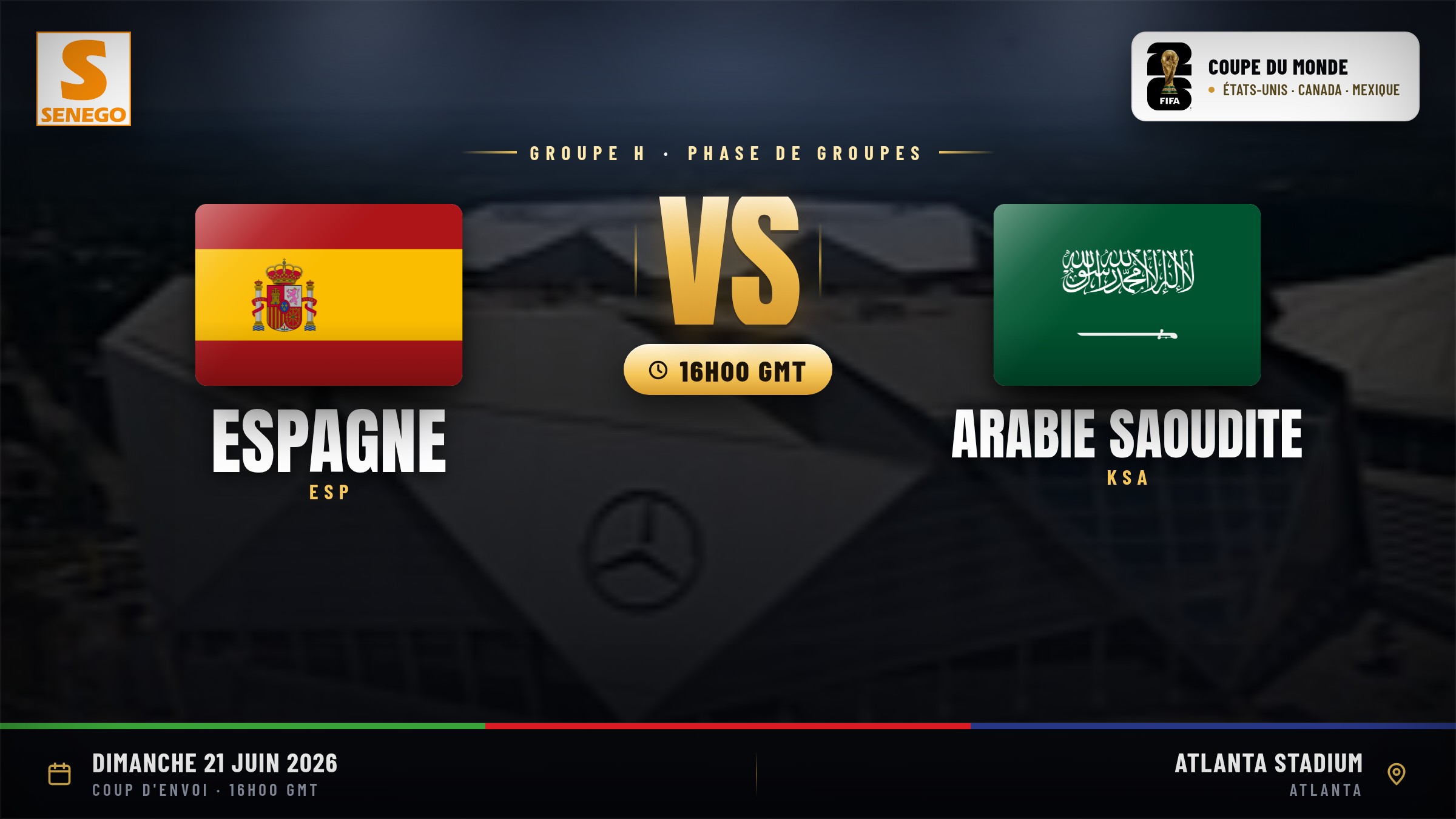 DIRECT – Mondial 2026 : Espagne vs Arabie saoudite, suivez 3e match du groupe H en live sur Senego