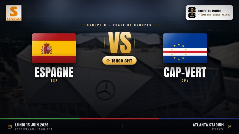 DIRECT – Mondial 2026 : Espagne vs Cap-Vert, suivez 1er match du groupe H en live sur Senego