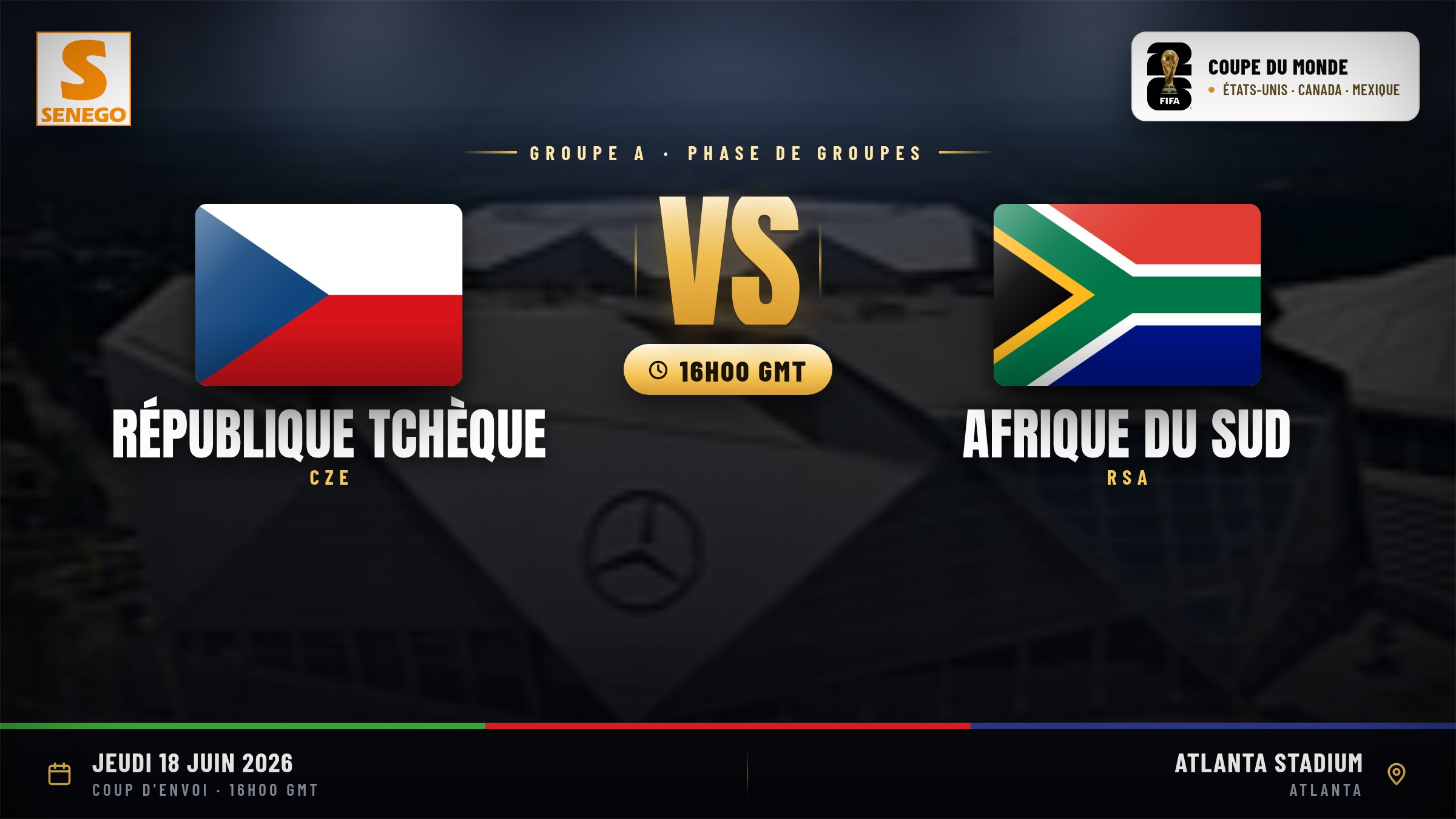 DIRECT – Mondial 2026 : République tchèque vs Afrique du Sud, suivez le choc du groupe A en live sur Senego