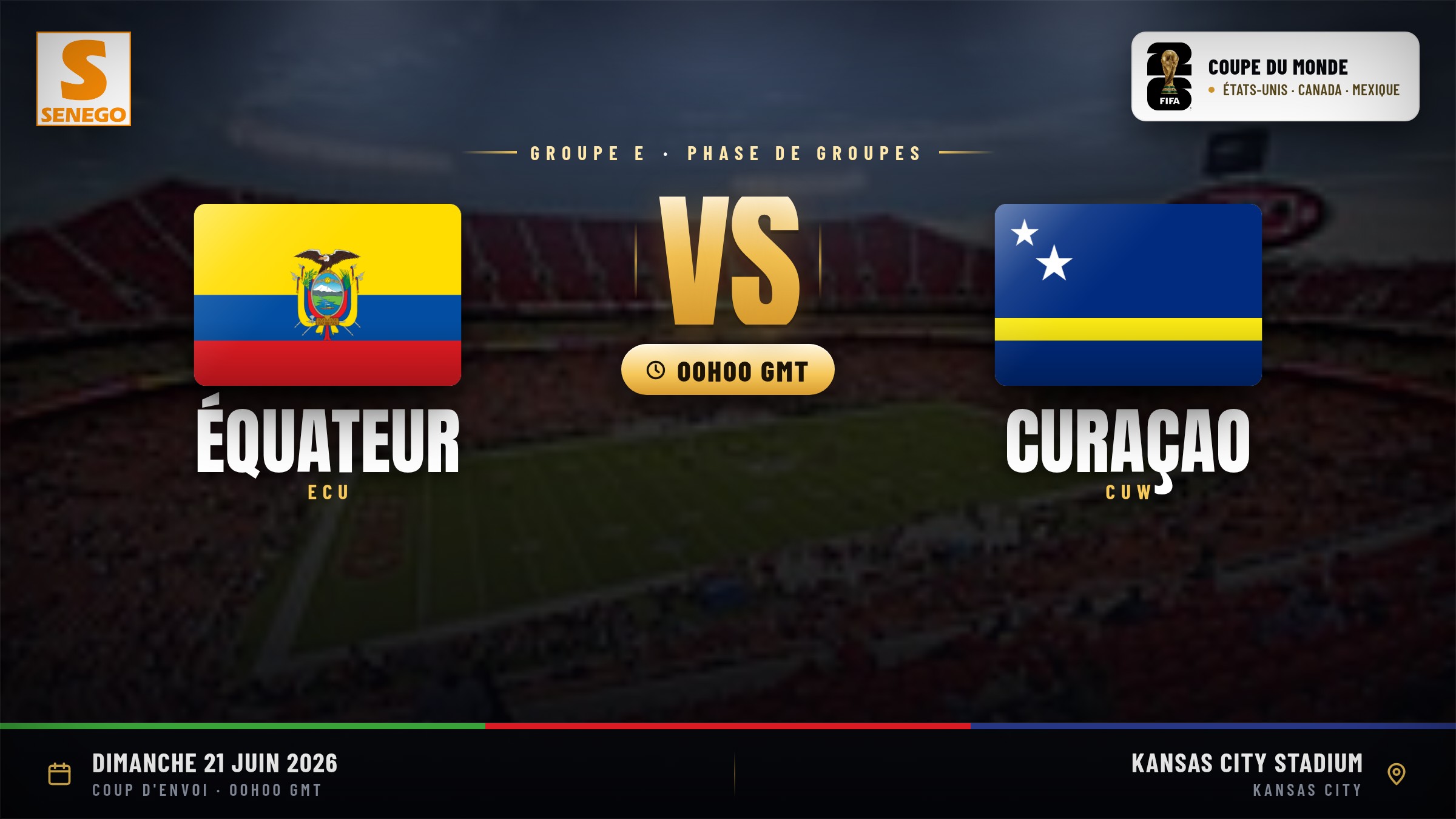 DIRECT – Mondial 2026 : Équateur vs Curaçao, suivez le 2e match du groupe E en live sur Senego
