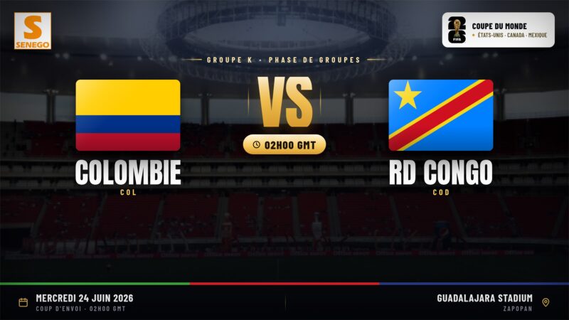 DIRECT – Mondial 2026 : Colombie vs RD Congo, suivez le 4e match du groupe K en live sur Senego