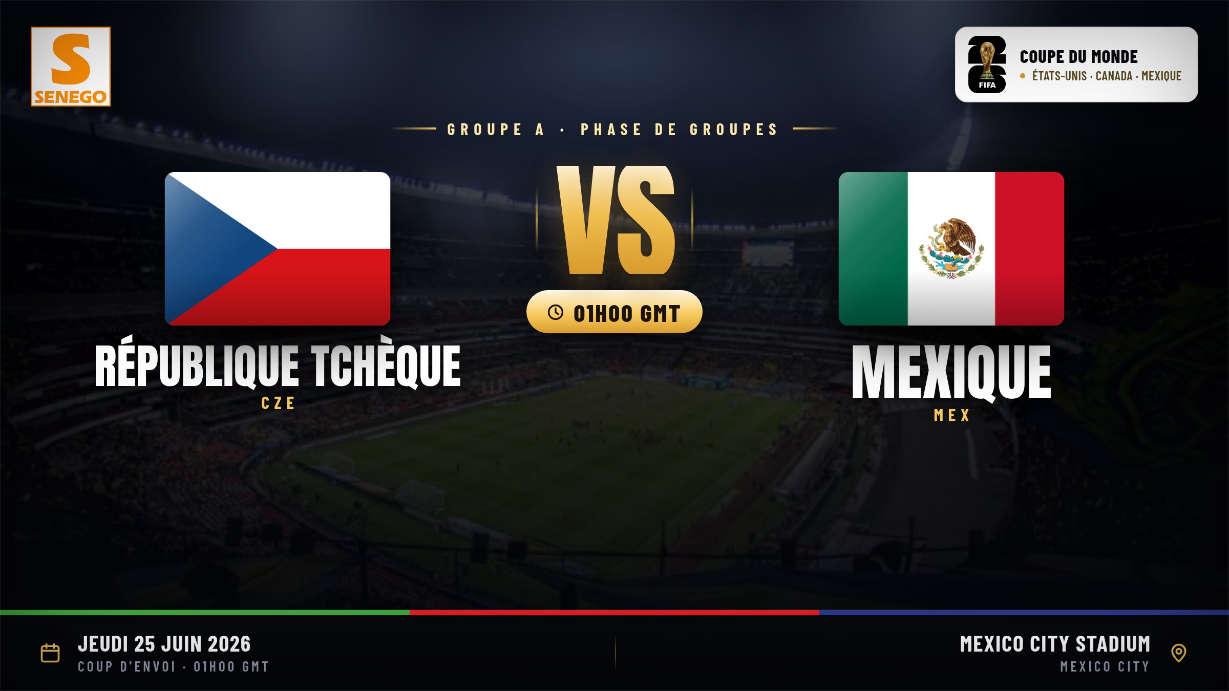 DIRECT – Mondial 2026 : République tchèque vs Mexique, suivez 6e et dernier match du groupe A en live sur Senego