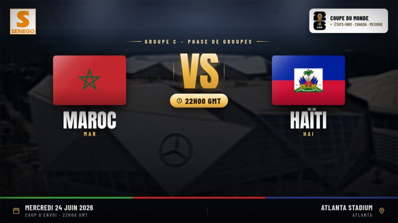 DIRECT – Mondial 2026 : Maroc vs Haïti, suivez le match décisif du groupe C en live sur Senego