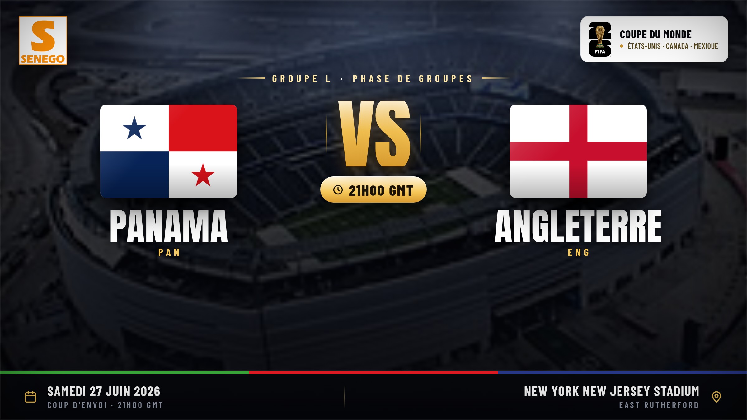 DIRECT – Mondial 2026 : Panama vs Angleterre, suivez le dernier match du groupe L en live sur Senego
