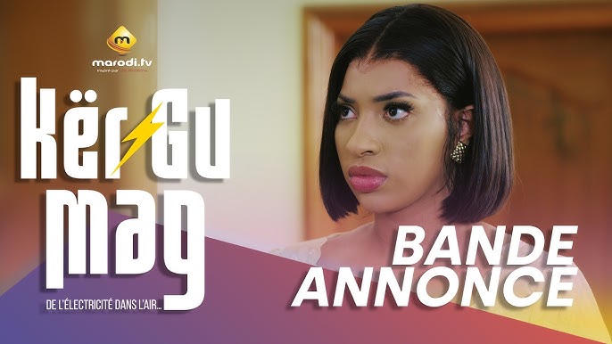 Bande Annonce, Kër Gu Mag