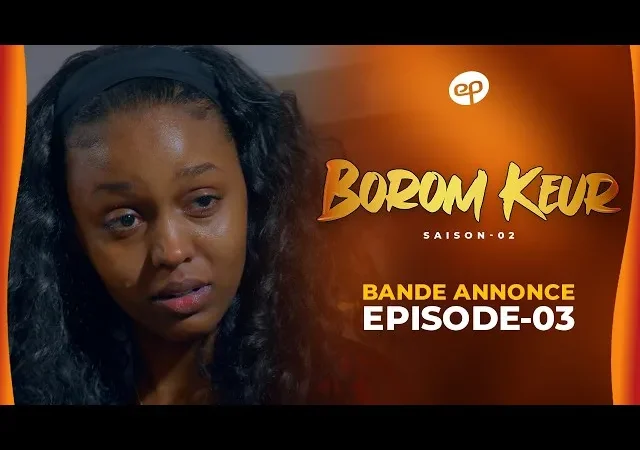 Borom Keur saison 2 : la bande-annonce de l’épisode 3 dévoile un chaos familial grandissant