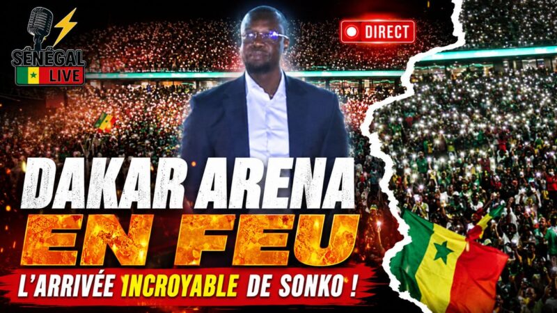 DAKAR ARENA EN FEU : L’ARRIVÉE INCROYABLE DE SONKO (Vidéo)