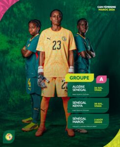 CAN Féminine 2026 : le Sénégal affronte l’Algérie le 26 juillet à Rabat