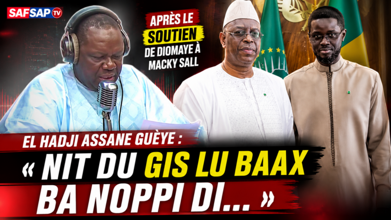 El Hadji Assane Guèye : « Nit du gis lu baax ba noppi di… » après le soutien de Diomaye à Macky Sall (Vidéo)