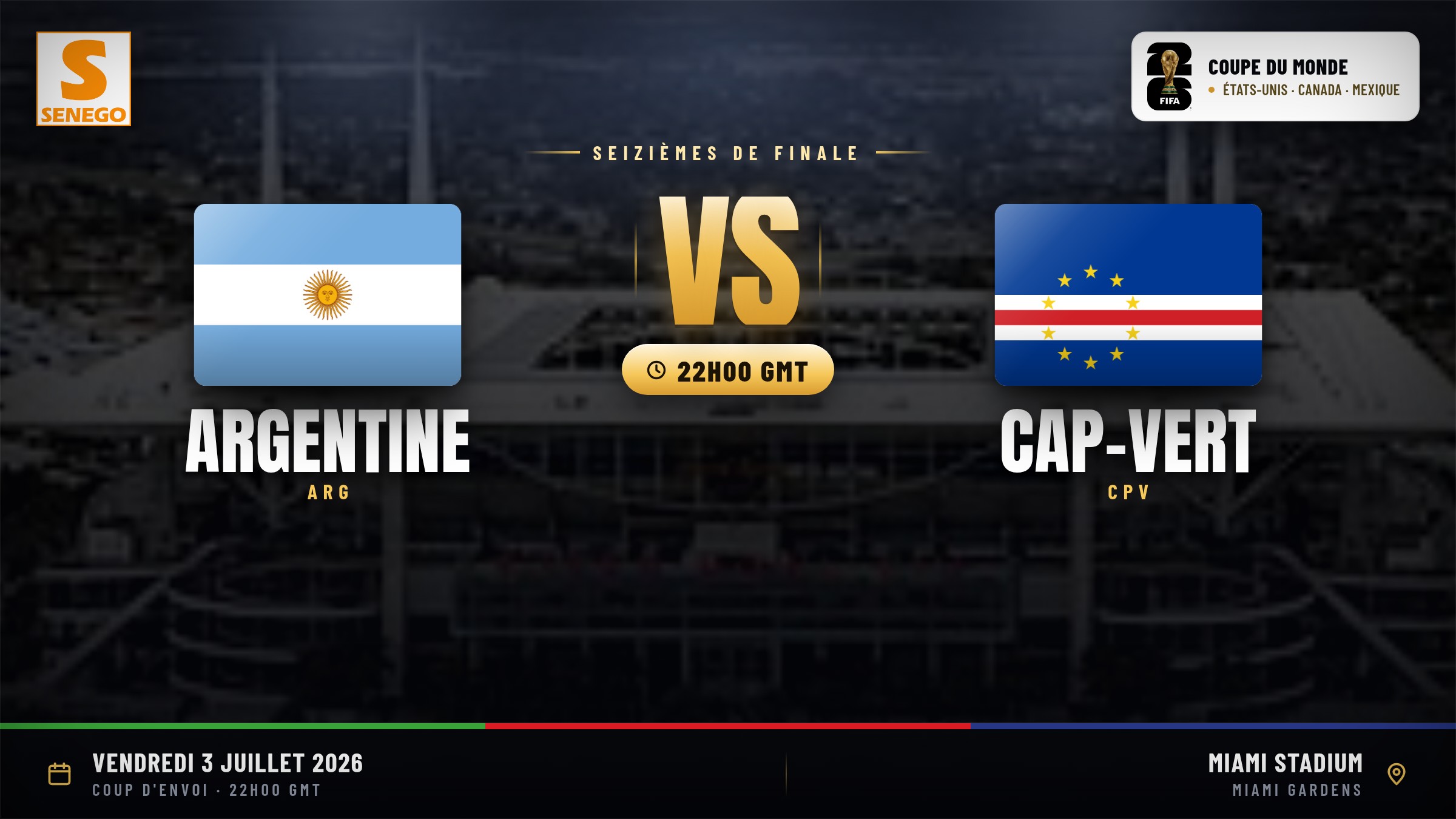 DIRECT – Mondial 2026 : Argentine vs Cap-Vert, suivez le seizième de finale en live sur Senego