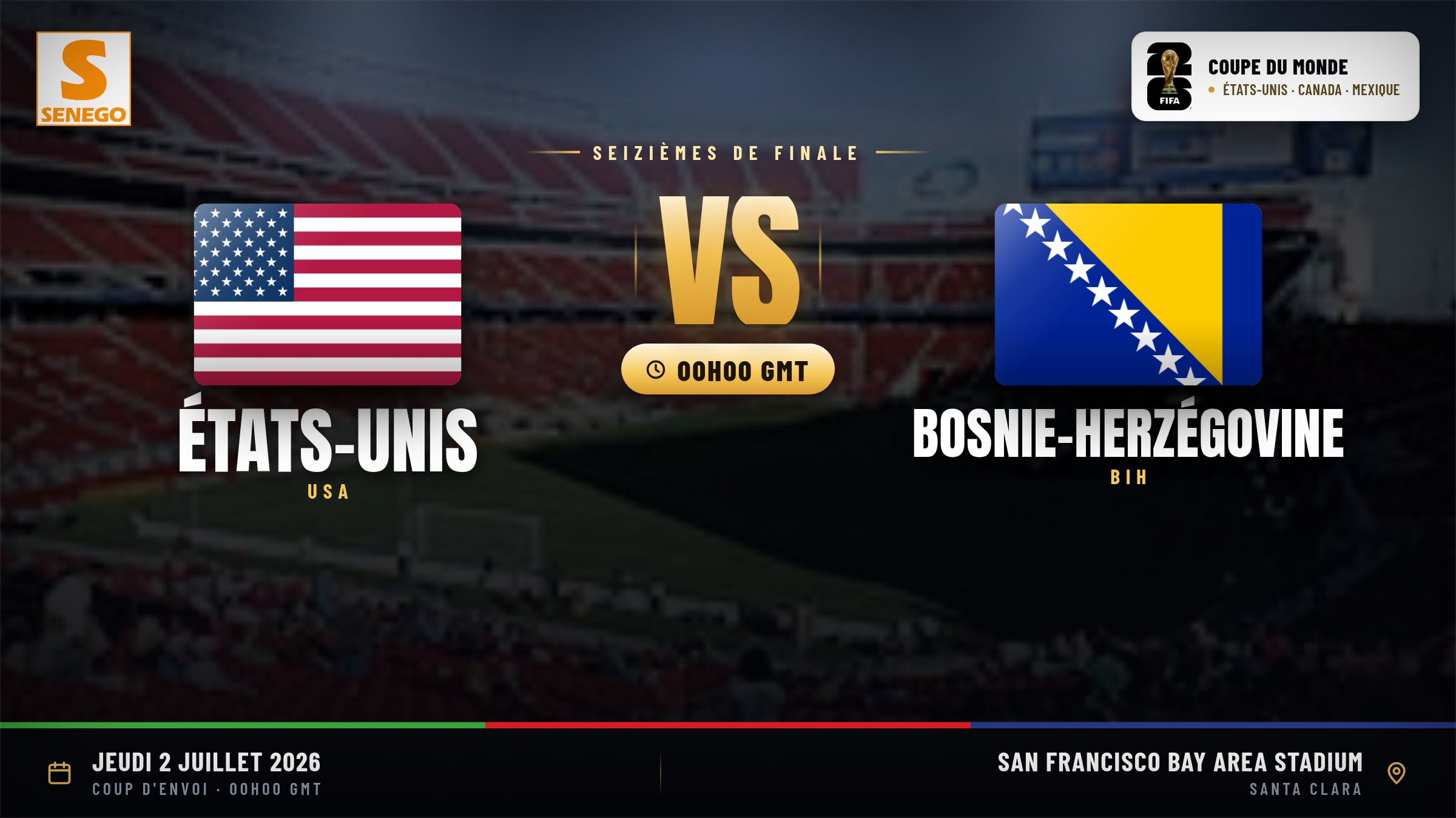 DIRECT – Mondial 2026 : États-Unis vs Bosnie-Herzégovine, suivez le match couperet en live sur Senego