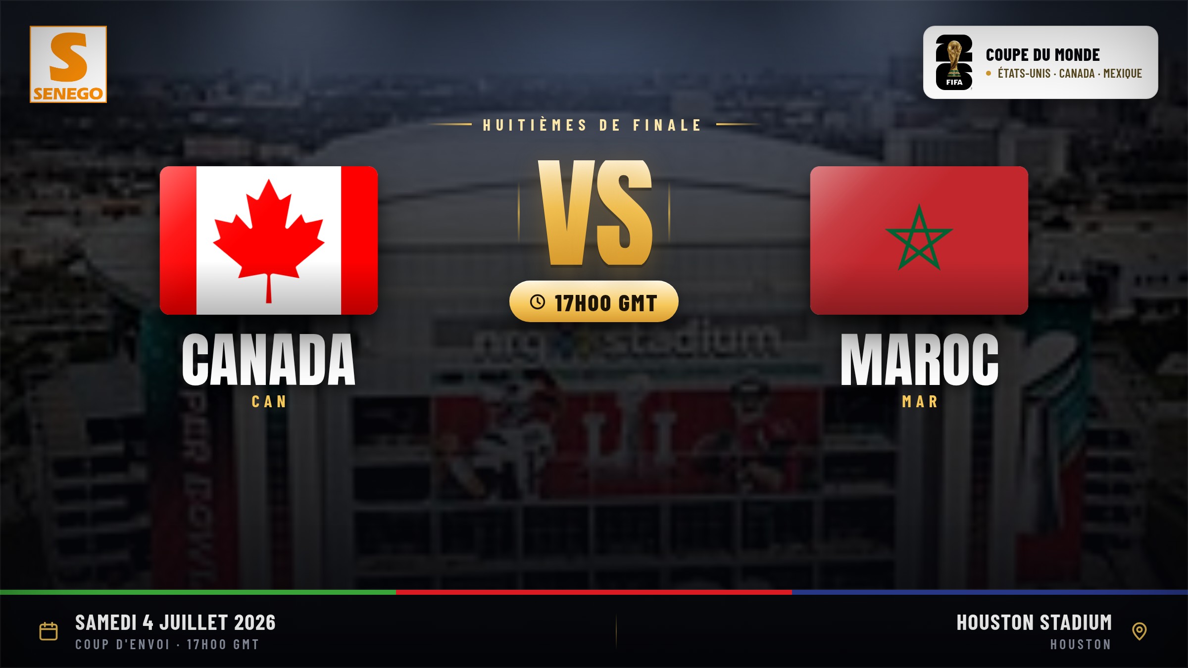 DIRECT – Mondial 2026 : Canada vs Maroc, suivez huitième de finale en live sur Senego