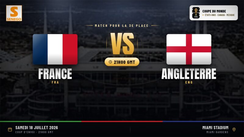 DIRECT – Mondial 2026 : France vs Angleterre, suivez le match pour la 3e place en live sur Senego