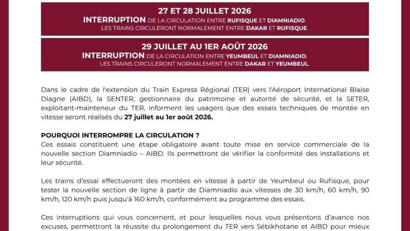TER : circulation interrompue entre Rufisque et Diamniadio du 27 juillet au 1er août 2026 pour essais