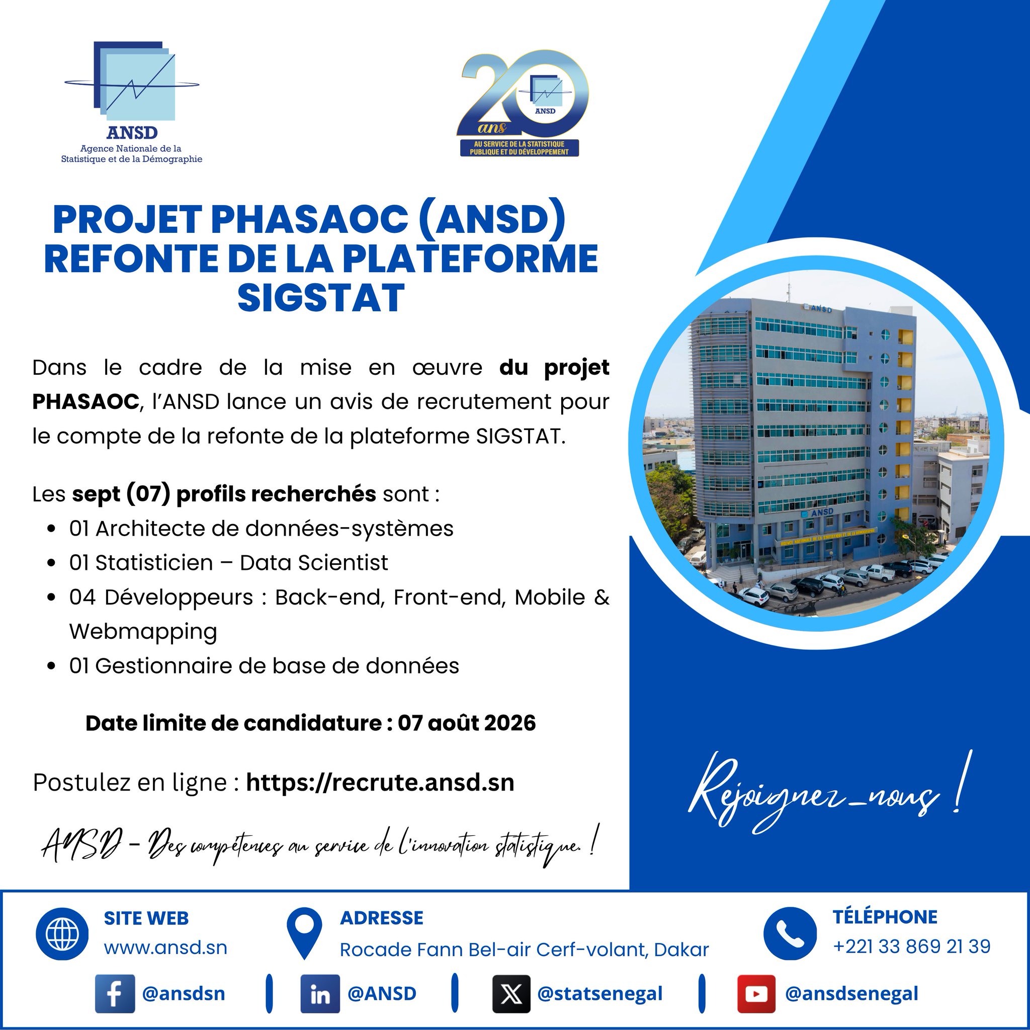 ANSD recrute 7 spécialistes pour la refonte de SIGSTAT, candidatures jusqu&rsquo;au 07 août 2026