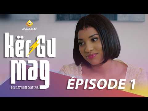  Bande Annonce, Kër Gu Mag – Episode 17
