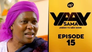 Sama Yaay – Saison 1 – Episode 21