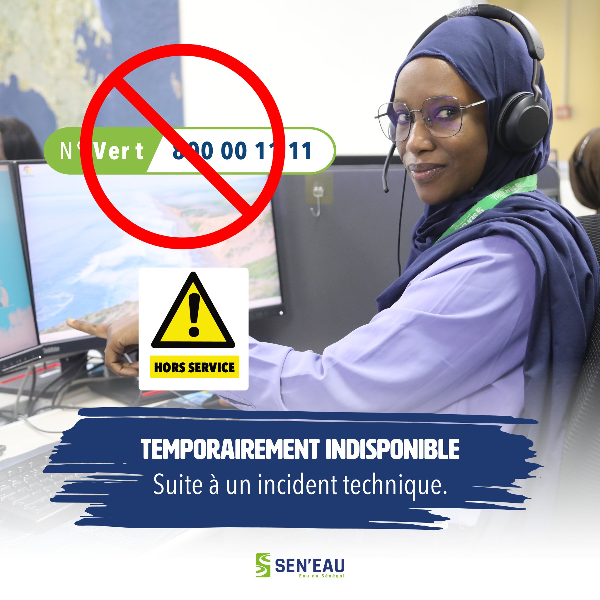 SEN’EAU : numéro vert 800 00 11 11 temporairement indisponible