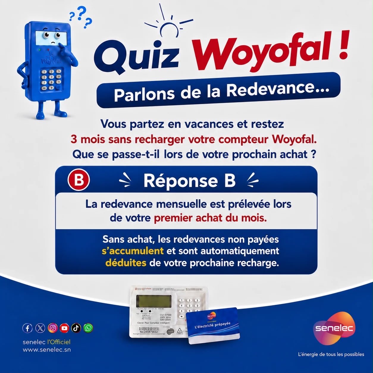 Woyofal : les redevances impayées déduites lors de la prochaine recharge