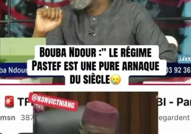 Bouba Ndour accuse Pastef de « plus grosse arnaque » et voit un aveu d’échec