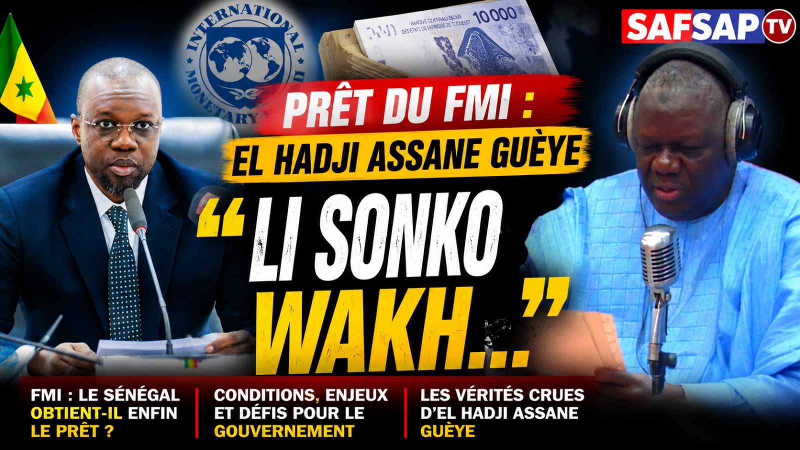 Prêt du FMI : El Hadji Assane Gueye « Li Sonko wax… Vidéo)