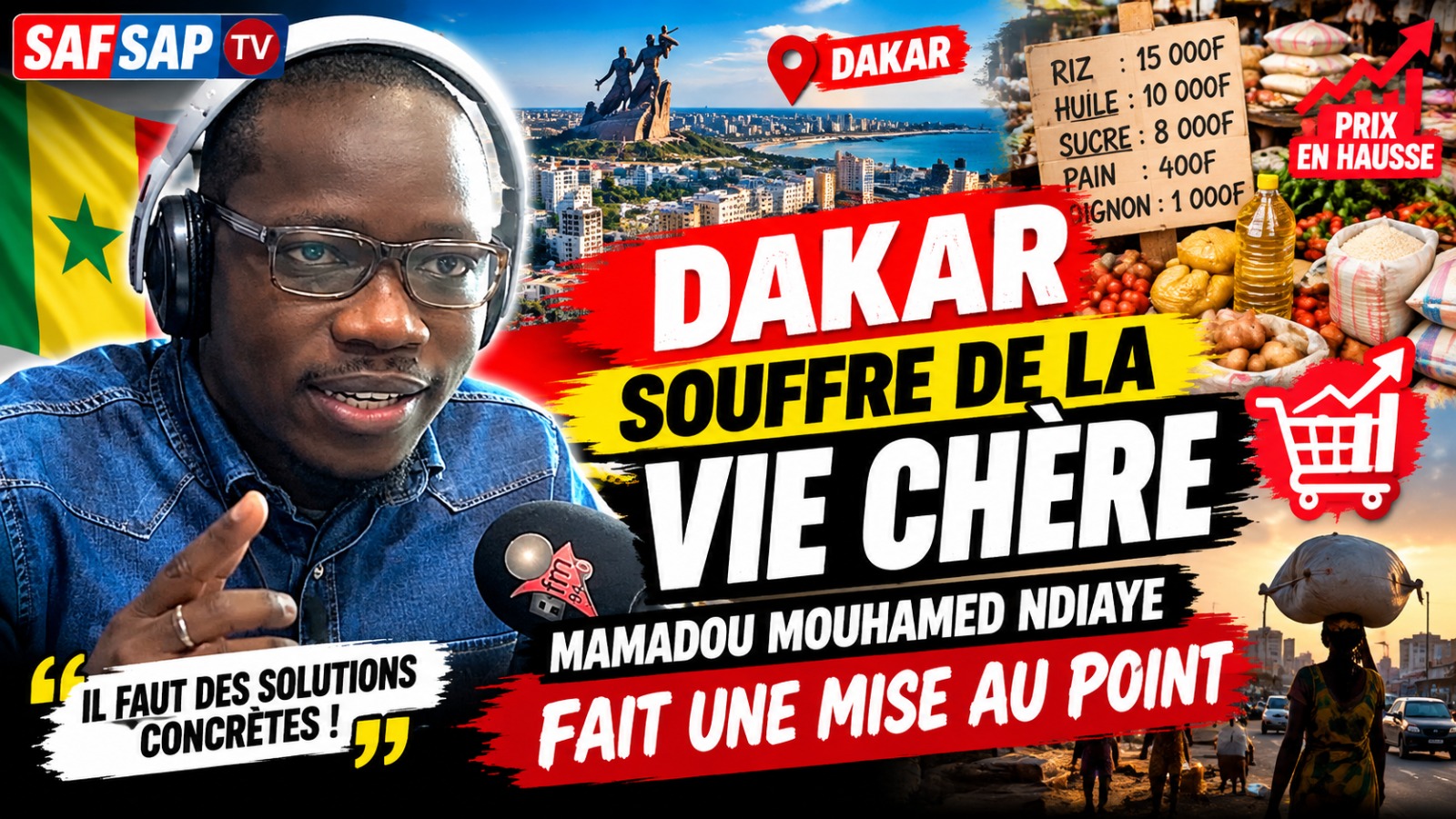 Dakar Souffre de la vie chère : Mamadou Mouhamed Ndiaye Réagit et Interpelle… (Vidéo)